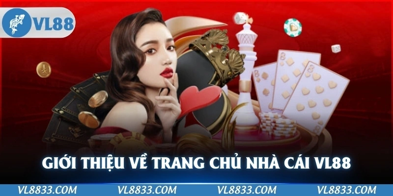 Giới thiệu về trang chủ nhà cái VL88 uy tín số 1 thị trường