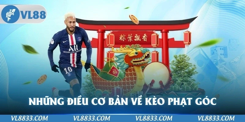 Những điều cơ bản về kèo phạt góc