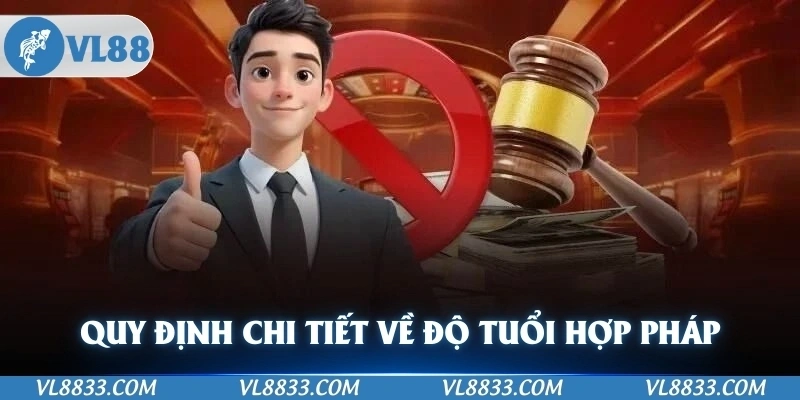 Quy định chi tiết về độ tuổi cá cược hợp pháp