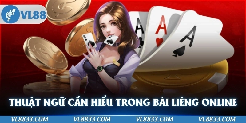 Thuật ngữ cần hiểu rõ trong bài liêng online