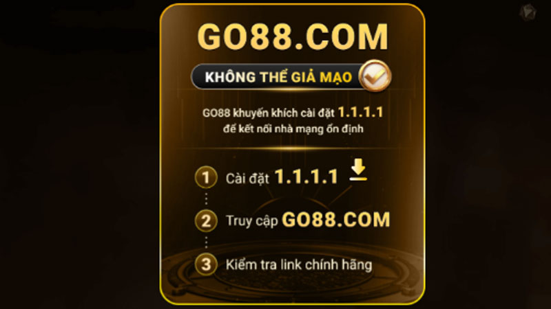 Cách vào Go88 chính hãng không sợ bị lừa đảo
